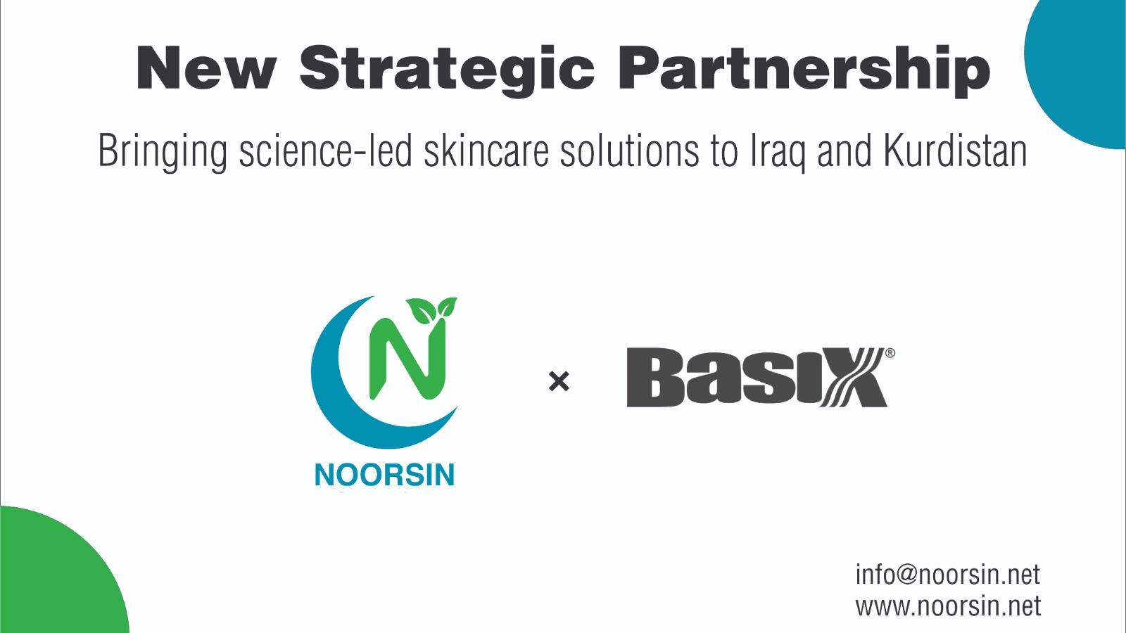 Noorsin Company Announces Exclusive Strategic Partnership with Basix Skin Care